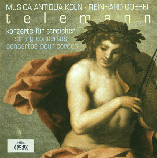 Georg Philipp Telemann - Musica Antiqua Köln · Reinhard Goebel : String Concertos (CD, Album)
