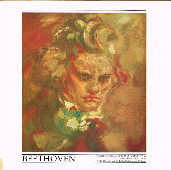 Ludwig van Beethoven, André Cluytens And The Berliner Philharmoniker : Symphony No. 4 In B Flat / Coriolan Overture (LP, Album, Club, RE)