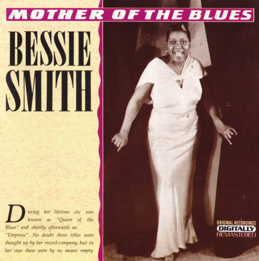 Bessie Smith : Mother Of The Blues (CD, Album, Comp, RM)