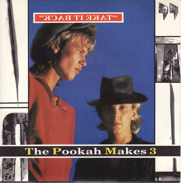 The Pookah Makes 3* : Take It Back (7", Single)