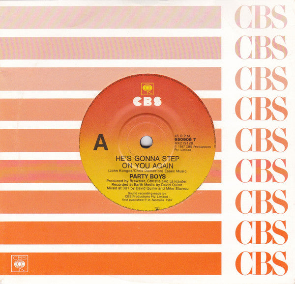 Party Boys* : He's Gonna Step On You Again (7", Single)