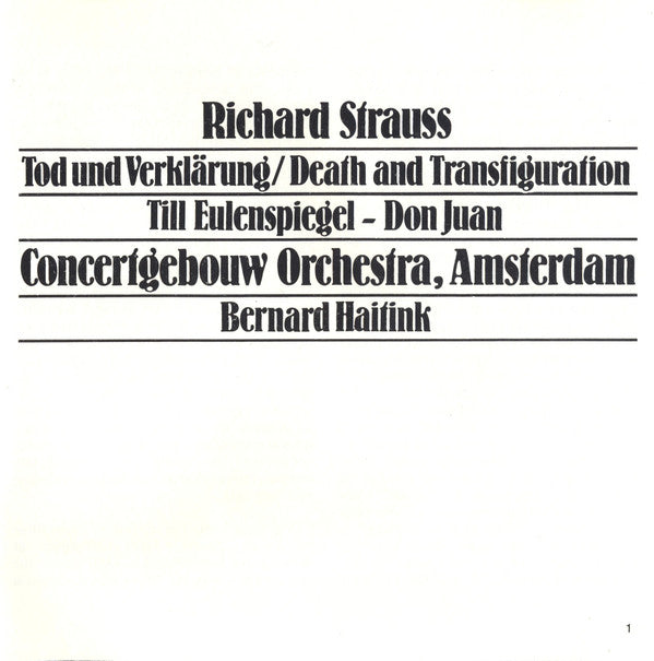 Richard Strauss - Concertgebouworkest, Bernard Haitink : Tod Und Verklärung / Death And Transfiguration • Till Eulenspiegel • Don Juan (CD, Album)