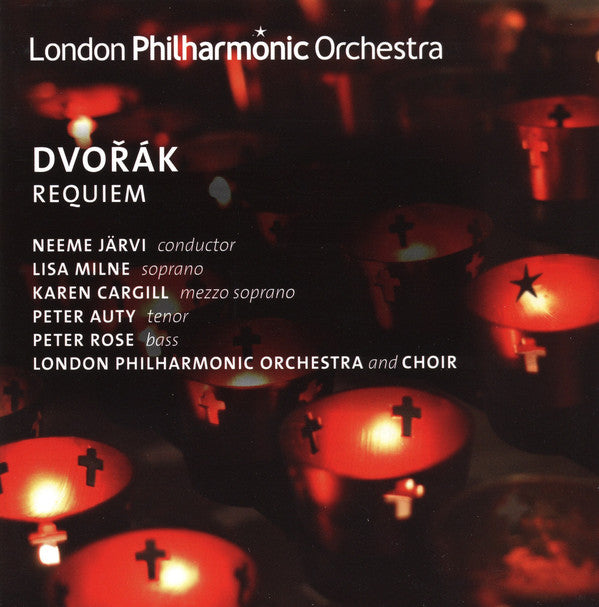 Dvořák* - Neeme Järvi, Lisa Milne, Karen Cargill, Peter Auty, Peter Rose (3), London Philharmonic Choir, London Philharmonic Orchestra : Requiem (2xCD, Album)
