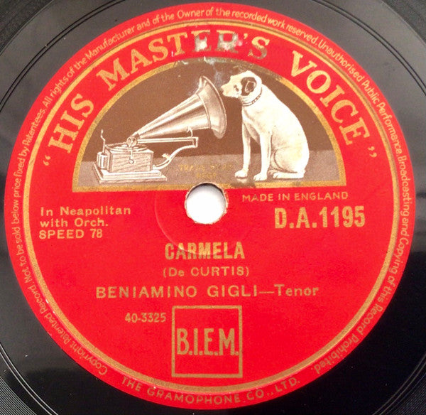 Beniamino Gigli : The Old Refrain (Vecchio Ritornello) / Carmela (Shellac, 10", RP)