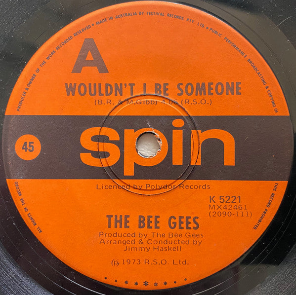 The Bee Gees* : Wouldn't I Be Someone (7", Single)