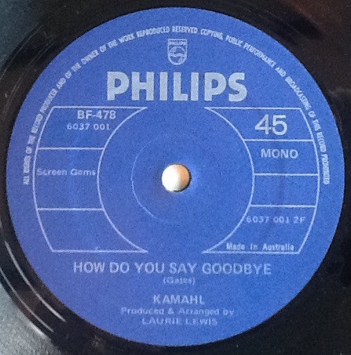 Kamahl : All I Have To Offer You (Is Me) / How Do You Say Goodbye (7", Mono)