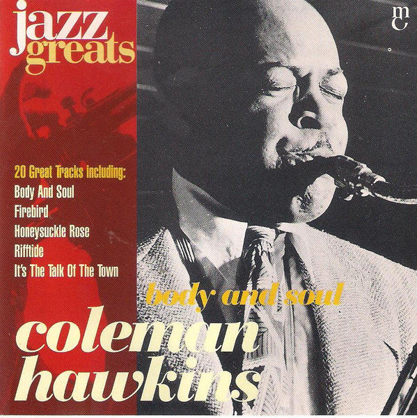 Coleman Hawkins : Body And Soul (CD, Comp, Mono)
