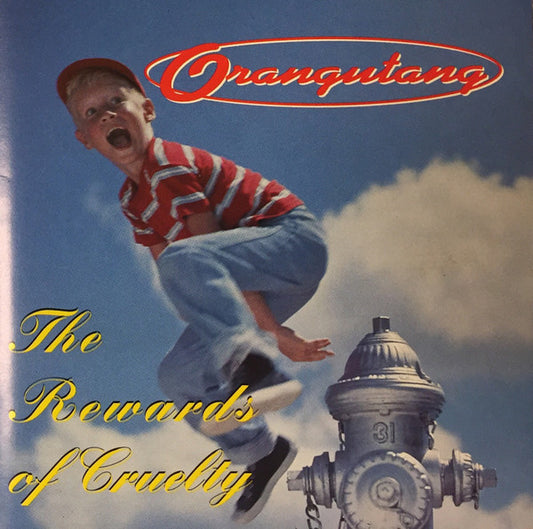 Orangutang : The Rewards Of Cruelty (CD, MiniAlbum)