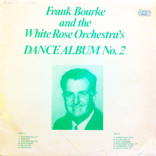 Frank Bourke and the White Rose Orchestra : Dance Album No. 2 (LP, Album)