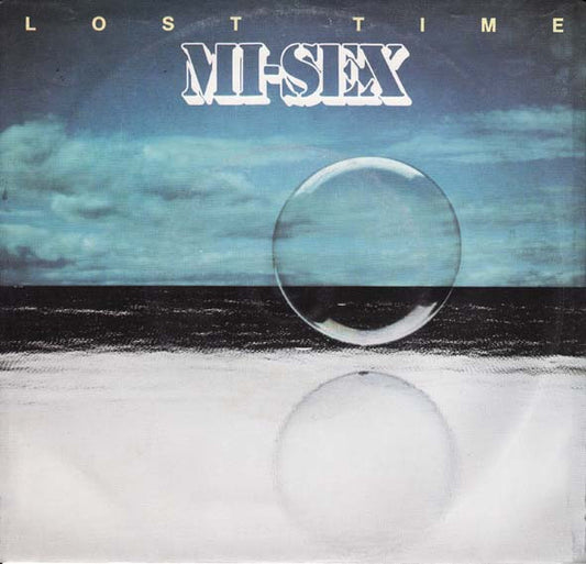 Mi-Sex : Lost Time (7")
