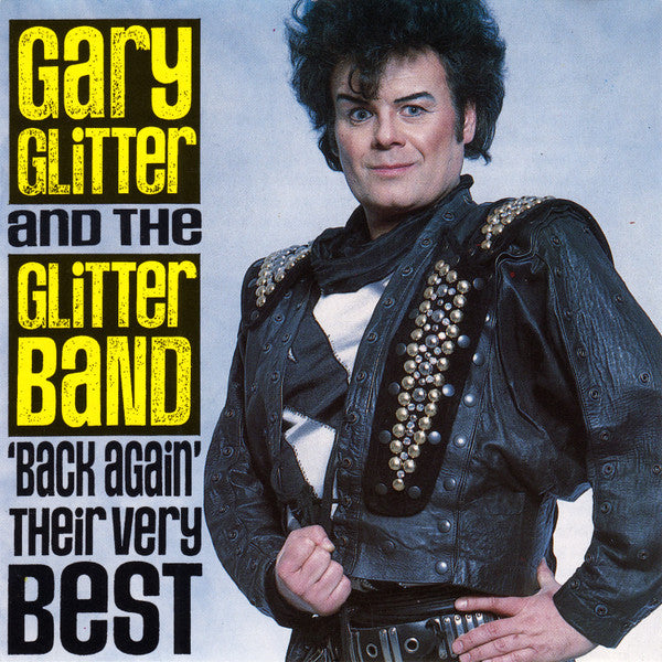 Gary Glitter And The Glitter Band : Back Again - Their Very Best (CD, Comp)