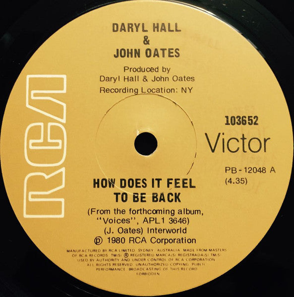 Daryl Hall & John Oates : How Does It Feel To Be Back (7", Single)