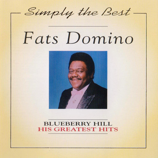 Fats Domino : Blueberry Hill - His Greatest Hits (CD, Comp)