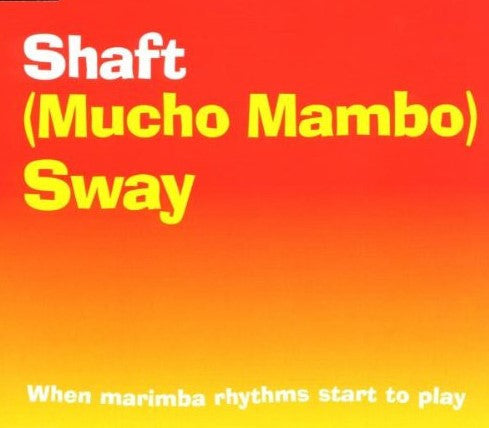 Shaft : (Mucho Mambo) Sway (CD, Maxi)