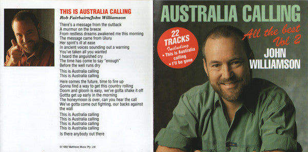 John Williamson : Australia Calling - All The Best Vol 2  (CD, Comp)