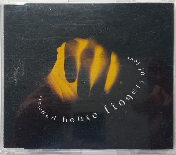 Crowded House : Fingers Of Love (CD, Single)