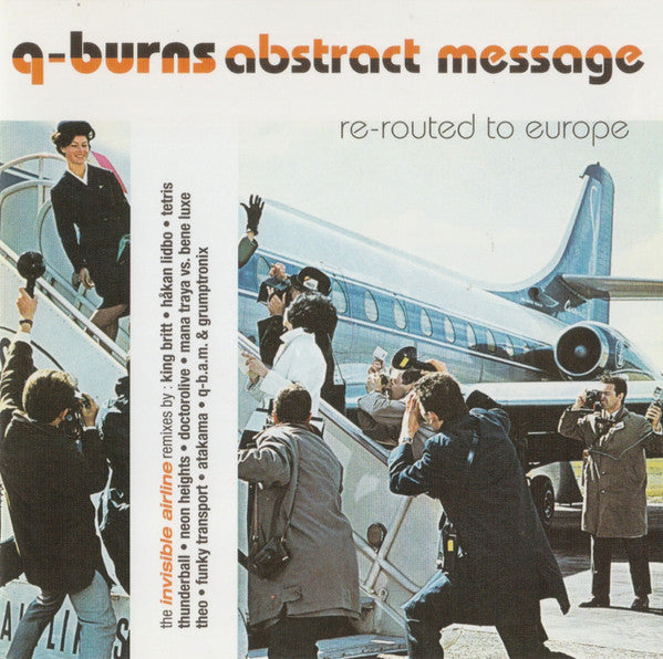 Q-Burns Abstract Message : Re-Routed To Europe (CD, Album)
