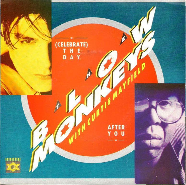 The Blow Monkeys with Curtis Mayfield : (Celebrate) The Day After You (7", Single)