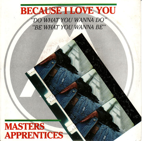 The Master's Apprentices : Because I Love You (7")