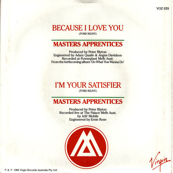 The Master's Apprentices : Because I Love You (7")