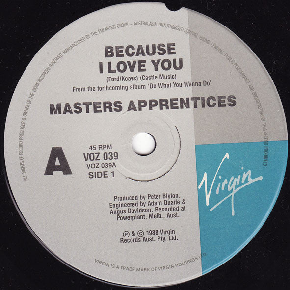 The Master's Apprentices : Because I Love You (7")