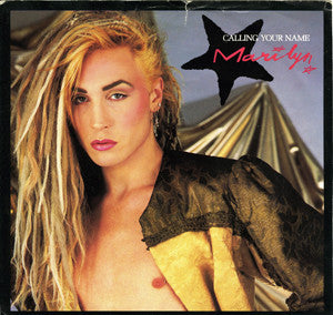 Marilyn : Calling Your Name (7", Single)