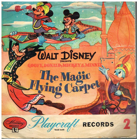 Mickey Mouse (2), Minnie Mouse, Donald Duck And Goofy (2) : The Magic Flying Carpet (Shellac, 10")