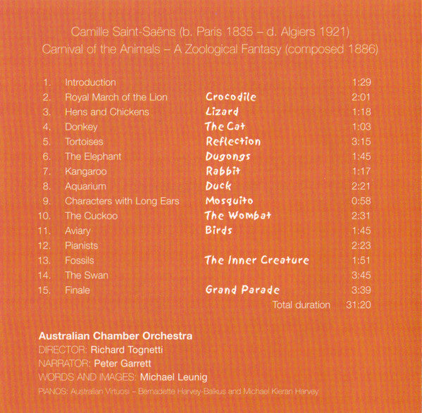 Saint-Saëns*, Australian Chamber Orchestra Directed By Richard Tognetti Words By Michael Leunig Narrated By Peter Garrett : Carnival Of The Animals (CD, Album)