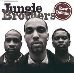 Jungle Brothers : Raw Deluxe (CD, Album, RE)