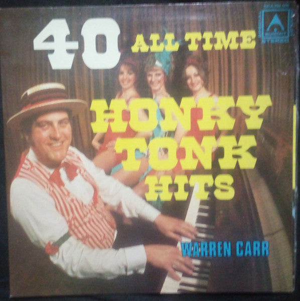 Warren Carr (2) : 40 All Time Honky Tonk Hits (LP)