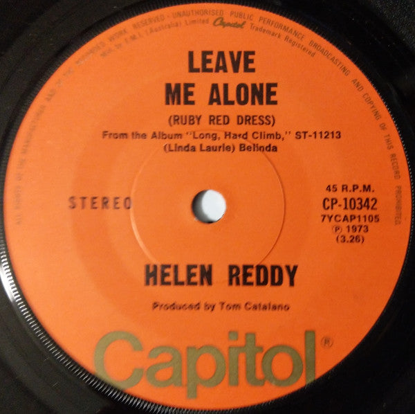 Helen Reddy : Leave Me Alone (Ruby Red Dress) (7")