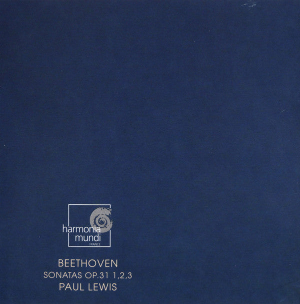 Beethoven* • Paul Lewis (7) : #1 : Sonatas Op. 31 1, 2, 3 (CD, Album)