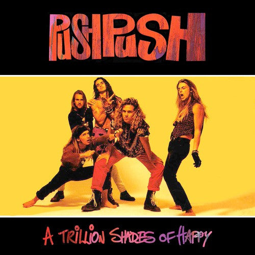 PushPush* : A Trillion Shades Of Happy (CD, Album)