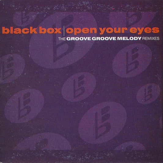 Black Box : Open Your Eyes (The Groove Groove Melody Remixes) (CD, Single)