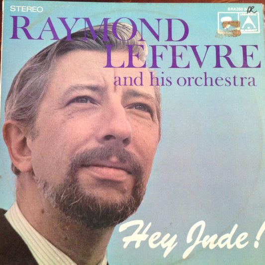 Raymond Lefevre & His Orchestra* : Hey Jude (LP)