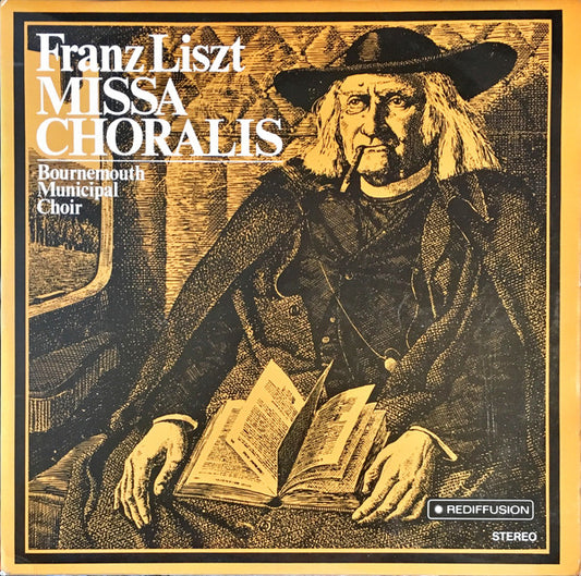 Franz Liszt, Bournemouth Municipal Choir : Missa Choralis (LP)