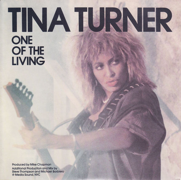 Tina Turner : One Of The Living (7", Ltd)
