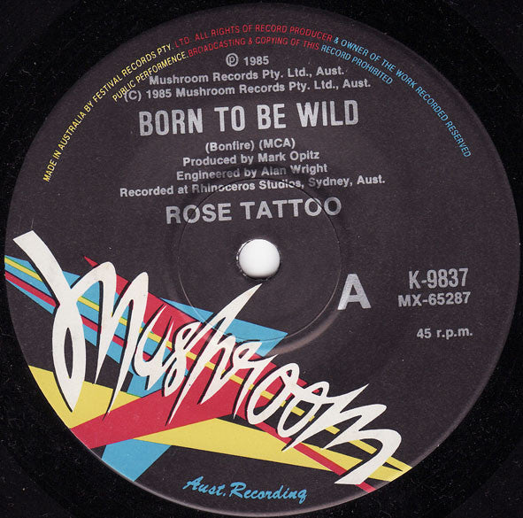 Rose Tattoo : Born To Be Wild (7", Single)