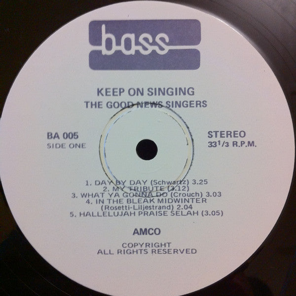 The Good News Singers (2) : Keep On Singing (LP)