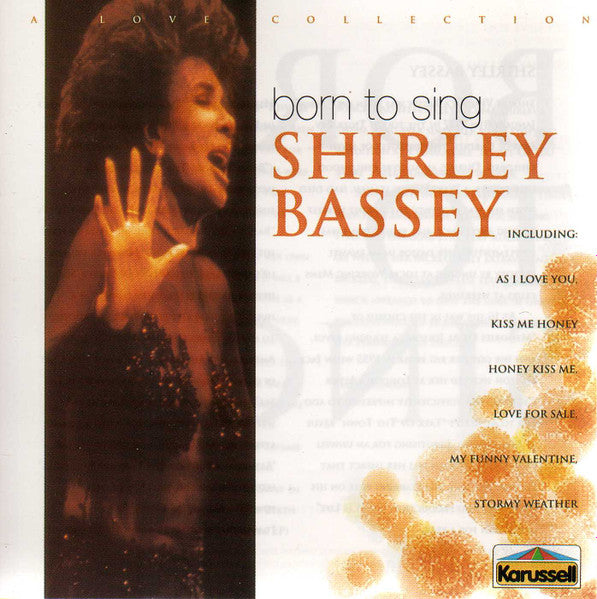 Shirley Bassey : Born To Sing (CD, Comp)