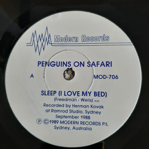 Penguins On Safari : Sleep (I Love My Bed) (7")