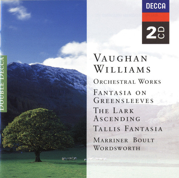 Ralph Vaughan Williams - Sir Neville Marriner, Sir Adrian Boult, Barry Wordsworth : Orchestral Works. Fantasia On Greensleeves / The Lark Ascending / Tallis Fantasia (2xCD, Comp, RE)