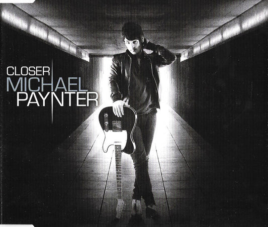 Michael Paynter : Closer (CD, Single)