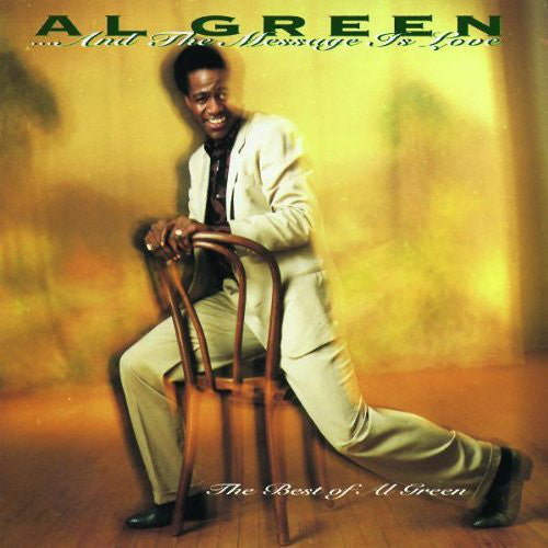 Al Green : ... And The Message Is Love - The Best Of Al Green (CD, Comp)