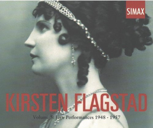 Kirsten Flagstad : Volume 3: Live Performances 1948 - 1957 (3xCD, Comp, Mono)