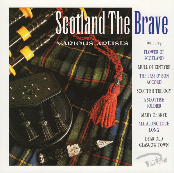 Various : Scotland The Brave (CD, Comp)