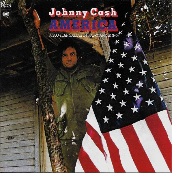Johnny Cash : America (A 200-Year Salute In Story And Song) (CD, Album, RE)
