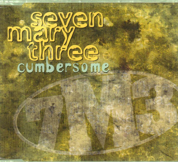 Seven Mary Three : Cumbersome (CD, Single)
