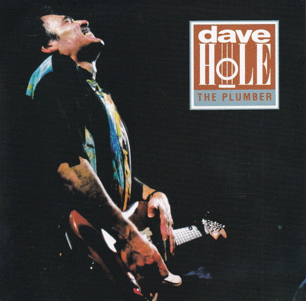 Dave Hole : The Plumber (CD, Album)