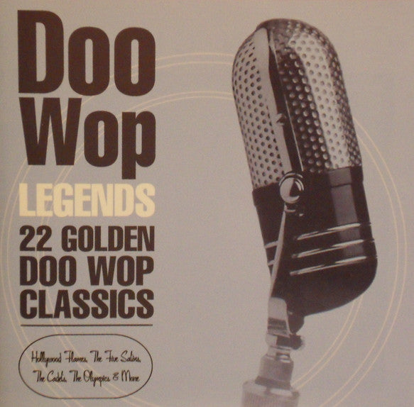 Various : Doo Wop Legends * 22 Golden Doo Wop Classics (CD, Comp)